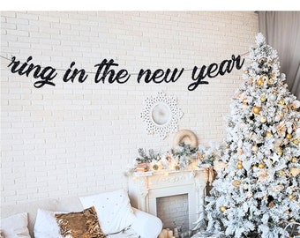 ring in the new year, new year banner, new year's eve banner, new year's eve party banner, new year party decor, new year sign, party banner