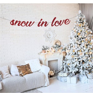 snow in love banner, snow in love sign, snow in love, christmas wedding banner, christmas wedding decor, christmas wedding, christmas banner