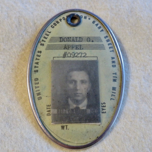 Original 1930's United States Steel US Steel Corporation Gary Indiana Sheet & Tin Mill Employee Badge