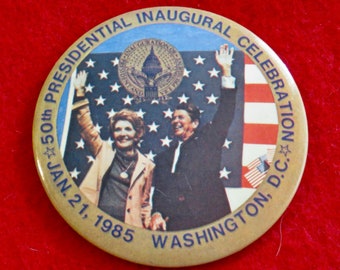 Vintage 1985 President Ronald Reagan & Nancy Reagan 50th Presidential Inaugural Celebration Pin Back Button