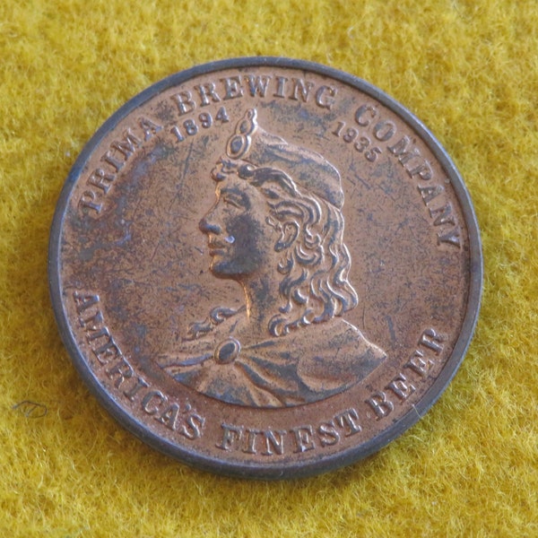 Original 1935 Prima Brewing Company Chicago Beer Advertising Token