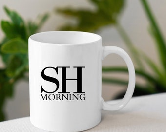 SH Morning Coffee Mug