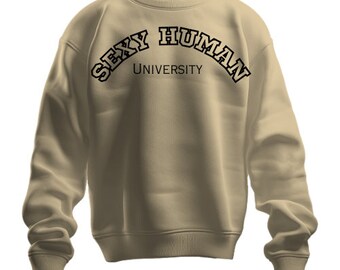 Sexy Human University Crewneck Sweatshirt