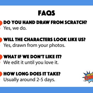 May include: A white graphic with the title "FAQs" and questions about a comic service. The questions are in black text with orange question marks. The answers are in black text. The logo "Make Me Comic" is in the bottom right corner.