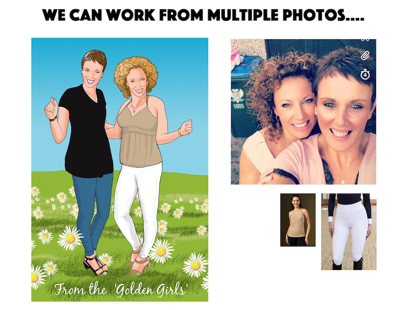 May include: Illustration of two women in a field of daisies, one in a black top and blue jeans, the other in a tan top and white pants. The text reads "From the 'Golden Girls'" and "WE CAN WORK FROM MULTIPLE PHOTOS...."