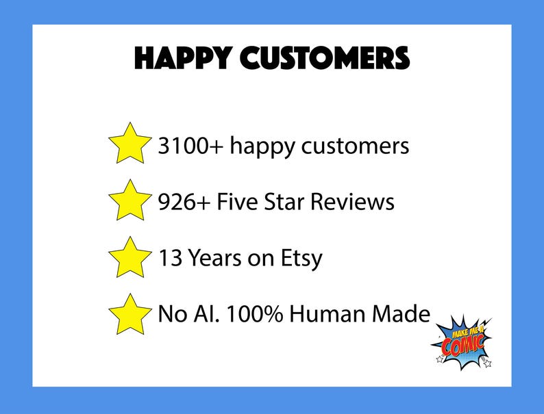 May include: A white background with the words "HAPPY CUSTOMERS" in bold black letters. Below are four lines of text: "3100+ happy customers", "926+ Five Star Reviews", "13 Years on Etsy", and "No AI. 100% Human Made".