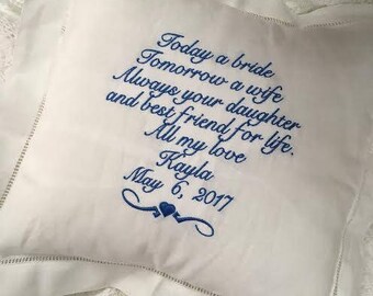 Mother of the Bride Embroidered Pillow - Wedding Gift