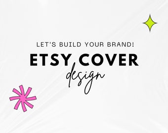 Custom Etsy Cover Design