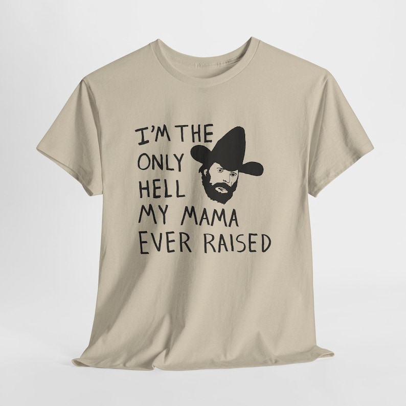 Camiseta con el dibujo de Johnny Paycheck: "Soy el único infierno que mi mamá ha creado". imagen 1