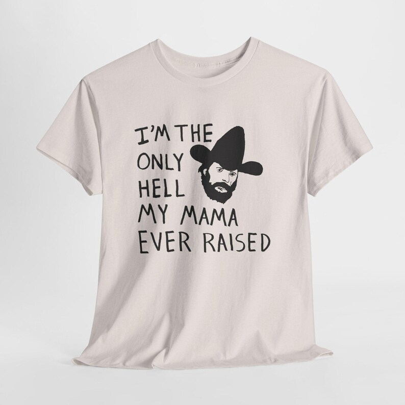 Camiseta con el dibujo de Johnny Paycheck: "Soy el único infierno que mi mamá ha creado". imagen 18