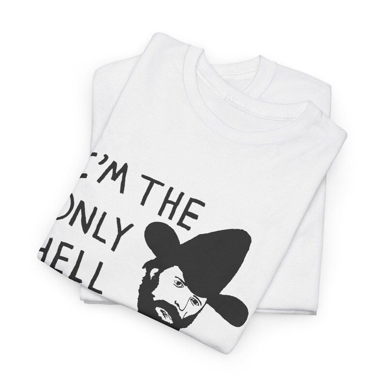 Camiseta con el dibujo de Johnny Paycheck: "Soy el único infierno que mi mamá ha creado". imagen 16