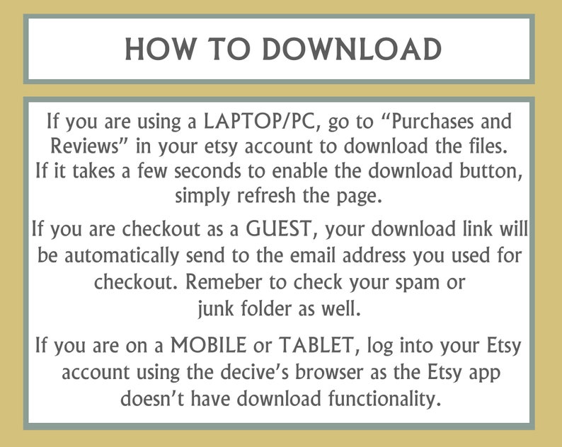 May include: A text-based guide on how to download digital files from Etsy. The guide explains how to download files on a laptop or PC, as a guest, and on a mobile device.