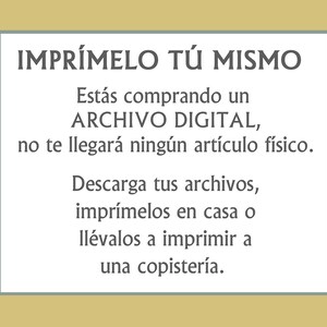 May include: A white rectangle with a gray border contains text in Spanish that reads "IMPR&Iacute;MELO T&Uacute; MISMO" and explains that the buyer is purchasing a digital file that will need to be printed at home or at a copy shop.