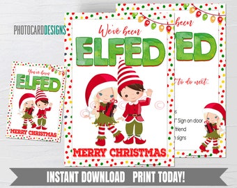 Op de afbeelding: Een set kerst-thema printables met de tekst "We've been ELFED" en "You've been ELFED". De ontwerpen bevatten elf-personages, kerstverlichting en de woorden "Merry Christmas". De onderkant van de afbeelding luidt "INSTANT DOWNLOAD PRINT TODAY!"