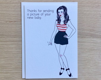 Snarky New Baby Greeting Card