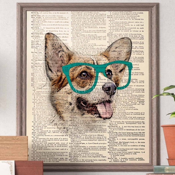 Corgi Dog Art Print with glasses Dictionary Art print Gift ideas for book lovers Dog wall decor Corgi Dog wall art Art gifts prints