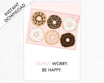 Donut Worry Be Happy Greeting Card for a Friend