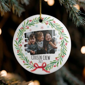 Personalized Cousin Crew Christmas Ornament Custom Cousins Photo Ornament Family Holiday Keepsake Cousin Stocking Stuffer Unique Xmas Gift
