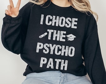 Psychology Majors Graduation Shirt Psychologist Grad Gift Funny Psychiatrist Hoodie Psychology Student Grad Gift Future Psychiatrist Gift