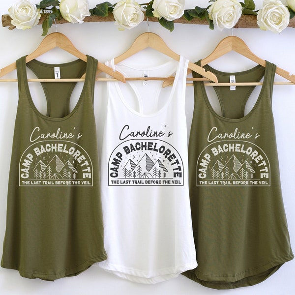 Personalized Camp Bachelorette Party Tanks Last Trail Before The Veil Tank Top Camping Theme Bach Tank Outdoor Adventure Bridal Party Tops