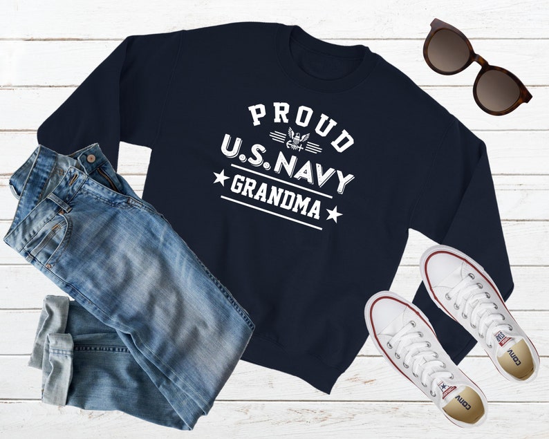 Proud US Navy Grandma Tshirt Hoodie Sweatshirt Navy Grandma Gift Military Grandma Tee Custom Navy Family Graduation Shirt Navy Grandma Gift SWEATSHIRT NAVY