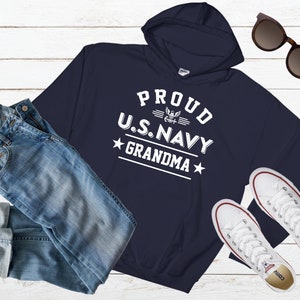 Proud US Navy Grandma Tshirt Hoodie Sweatshirt Navy Grandma Gift Military Grandma Tee Custom Navy Family Graduation Shirt Navy Grandma Gift HOODIE NAVY