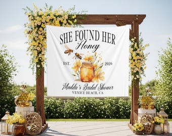 Bee Themed Bridal Shower Backdrop She Found Her Honey Tapestry Custom Honey Bee Bridal Welcome Sign Floral Honeycomb Banner Honey Bee Decor