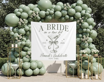 Martini Bachelorette Photo Backdrop A Bride In A Tini Bit Bach Party Banner Cocktail Bridal Tapestry Martini Bach Decor Martini Welcome Sign