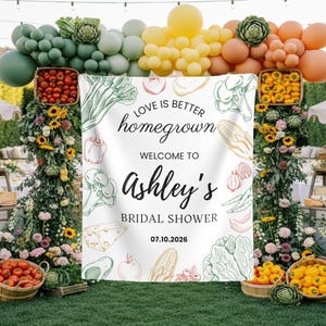 Farmers Market Themed Bridal Shower Backdrop Love Is Better Homegrown Banner Farmhouse Bridal Tapestry Garden Bridal Brunch Welcome Sign