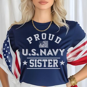 Proud Navy Sister T-Shirt For Us Army Proud Sis Tee Proud Navy Sister T-Shirt For Us Army Proud Sis Tee