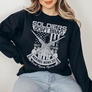 Proud Marine Mama Shirt Soldiers Don&#39;t Brag But Their Mamas Do Marine Mom Gift Military Mom Mother&#39;s Day Gift Marine Family Graduation Tee