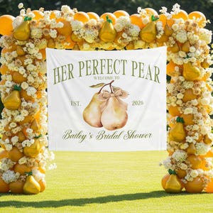 Pear Bridal Shower Photo Backdrop Her Perfect Pear Banner Custom Perfect Pair Bridal Tapestry Pears Bridal Decor Pear Bridal Welcome Sign
