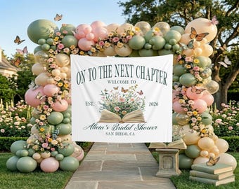 Book Themed Bridal Shower Photo Backdrop On To The Next Chapter Welcome Sign Custom Book Wildflower Bridal Banner Book Floral Tapestry Decor
