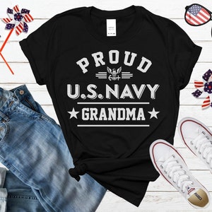 Proud US Navy Grandma Tshirt Hoodie Sweatshirt Navy Grandma Gift Military Grandma Tee Custom Navy Family Graduation Shirt Navy Grandma Gift UNISEX TEE BLACK