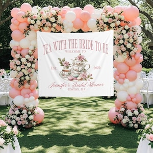Bridal Shower Tea Photo Backdrop Custom Tea Party Banner Tea Bridal Brunch Tapestry Garden Party Bridal Tea Welcome Sign Vintage Tea Decor