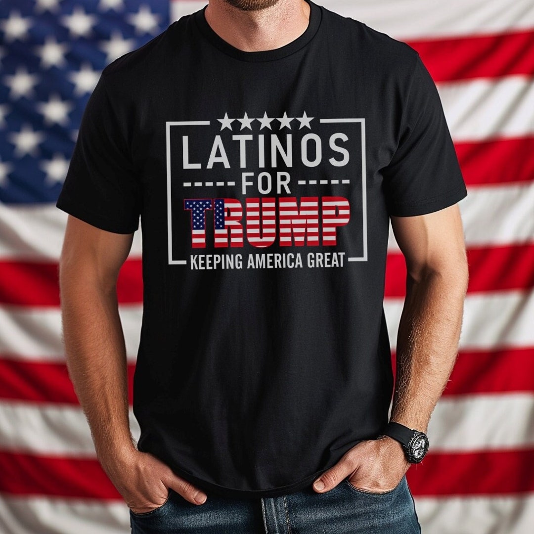 Latinos For Trump Shirt Keeping America Great Latinos For Trump Shirt Keeping America Great