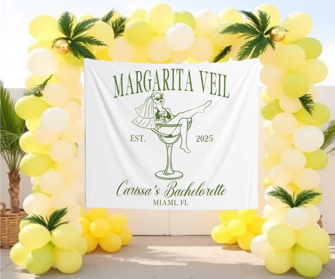 Margarita Themed Bachelorette Photo Backdrop Custom Margarita Veil Bach ...