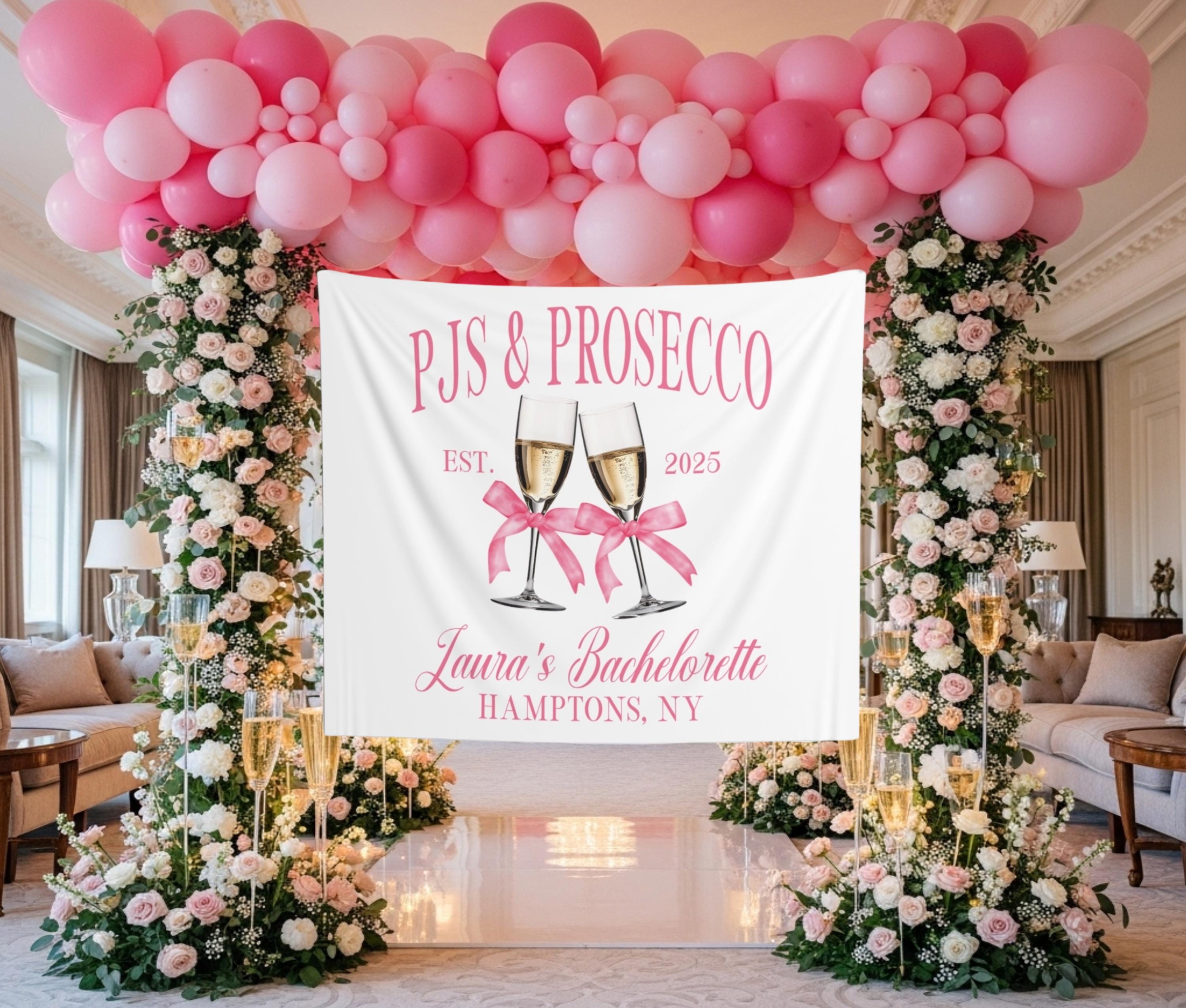 Pajamas and Prosecco Bachelorette Party Backdrop Custom Pjs & Prosecco ...