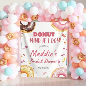 Donut Themed Bridal Shower Photo Backdrop Custom Donut Bridal Welcome Sign Sweet Donut Bridal Brunch Decor Dessert Bridal Shower Banner