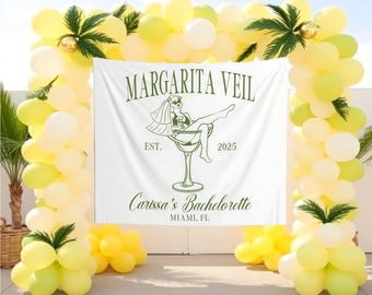 Margarita Themed Bachelorette Photo Backdrop Custom Margarita Veil Bach Party Banner Cocktail Bridal Party Tapestry Beach Party Welcome Sign