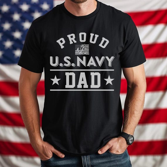 Proud Navy Dad Patriotic Sailor Shirt Fathers Day Proud Navy Dad Patriotic Sailor Shirt Fathers Day
