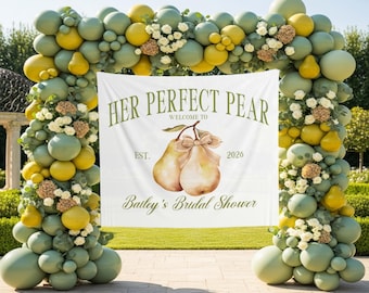 Pear Bridal Shower Photo Backdrop Her Perfect Pear Banner Custom Perfect Pair Bridal Tapestry Pears Bridal Decor Pear Bridal Welcome Sign