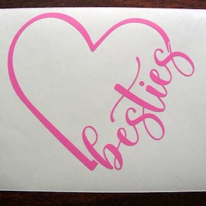 Besties Sticker, Best Friends Decal, Infinity Besties Decal, Best Friends Decal, Car Decal, Tumbler Decal, Phone Case, Sticker Decal