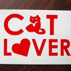 Cat Lover Sticker, Cat Lover Vinyl Decal, Cat Decal, Animal Decal, Car Window Decal, Laptop Decal, Tumbler Water, Bottle Sticker