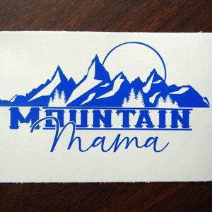 Mountain Mama Decal, Mountain Mama Sticker, Car Decal, Laptop Decal, Phone Case Sticker, Tumbler Decal