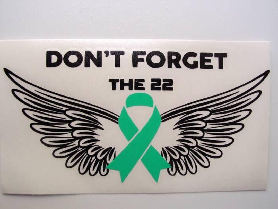 22kill Decal 22 Sticker, Don't Forget the 22 Soldier Vinyl Decal, 2 Color Patriotic ...