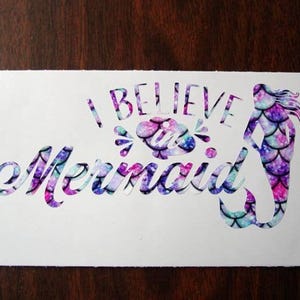 Mermaid Sticker, Mermaid Decal, I Believe In Mermaid Sticker, Mermaid Scale Decal, Car Decal, Laptop Decal, Yeti Tumbler Decal,