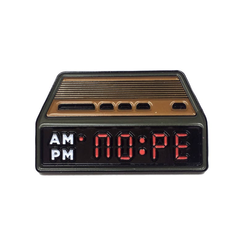 NOPE Alarm Clock Enamel Pin for Backpack, Pin for Bag, for Purse, Pin for Jacket, Lapel Pin, Enamel Pin for Fitted Hats, Enamel Pin for Kids 