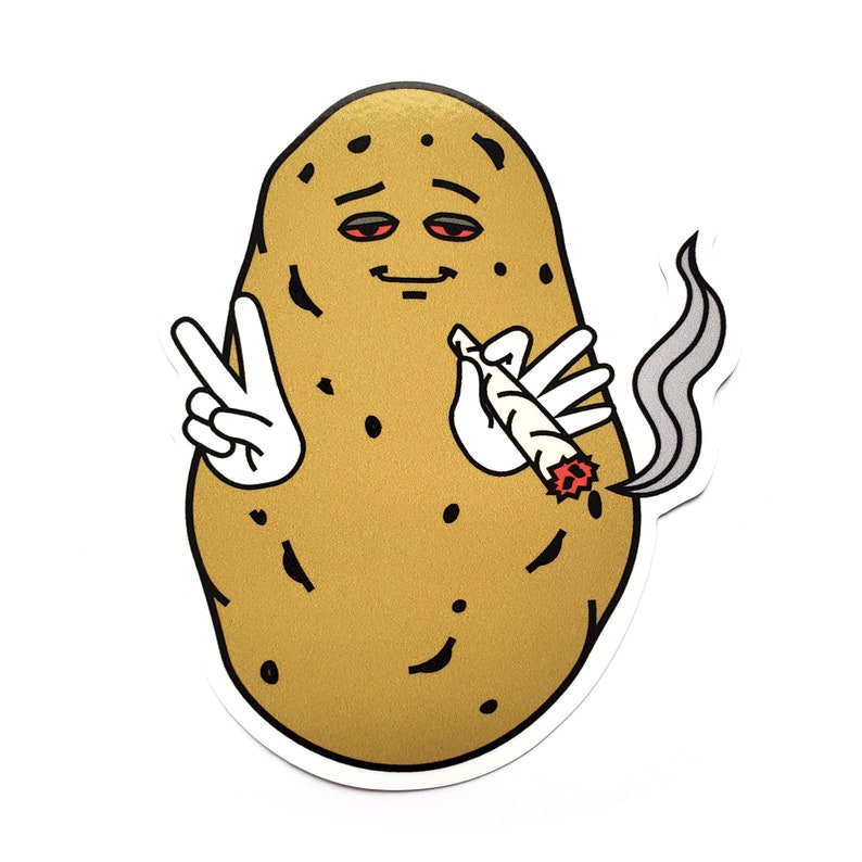 May include: A cartoon illustration of a brown potato with a face, wearing a white glove on each hand, holding a lit joint with a peace sign on one hand and a smoke plume coming out of the other hand.