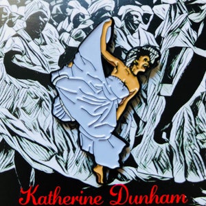 Katherine Dunham Soft Enamel Pin image 2